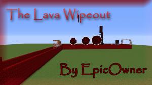 Télécharger The Lava Wipeout pour Minecraft 1.10.2